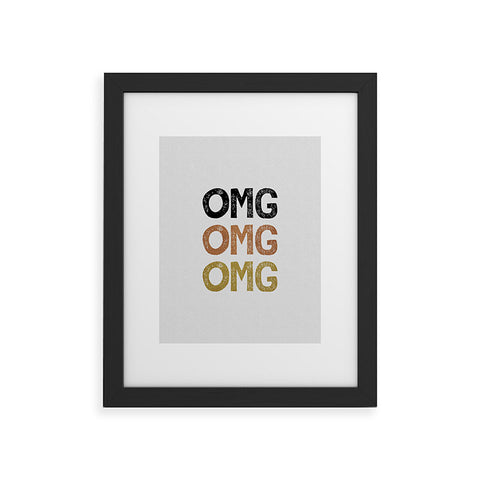 Orara Studio OMG Funny Quote Framed Art Print