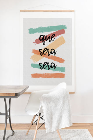 Orara Studio Que Sera Sera Life Quote Art Print And Hanger
