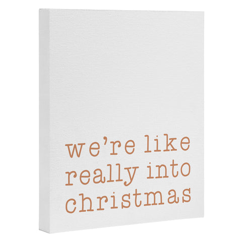 Orara Studio Really Into Christmas Art Canvas