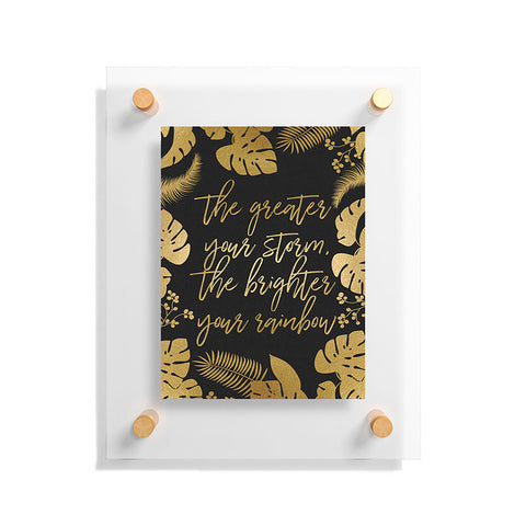 Orara Studio The Greater Your Storm Floating Acrylic Print