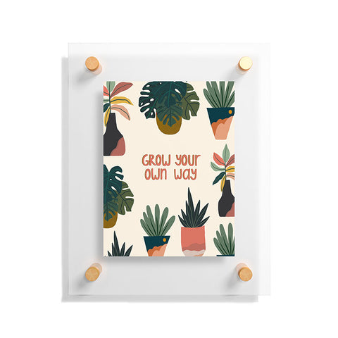 Oris Eddu Grow your own way Floating Acrylic Print