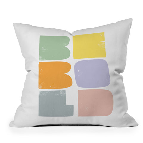 Phirst Be Bold Colors Throw Pillow