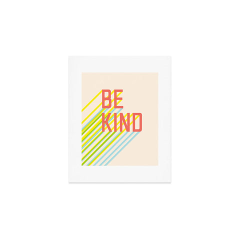 Phirst Be Kind Typography Art Print