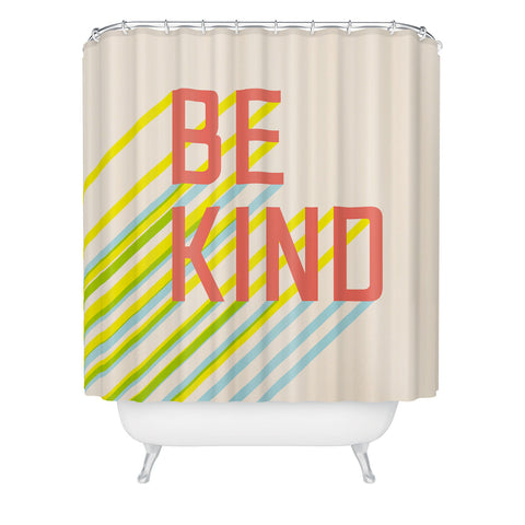 Phirst Be Kind Typography Shower Curtain