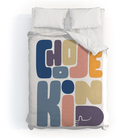 Phirst Choose Kind Duvet Cover