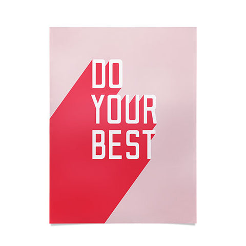 Phirst Do Your Best Poster