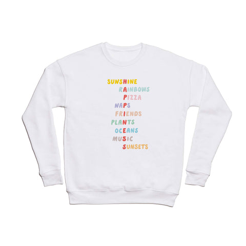 Phirst Favorite things Sunshine Crewneck Sweatshirt
