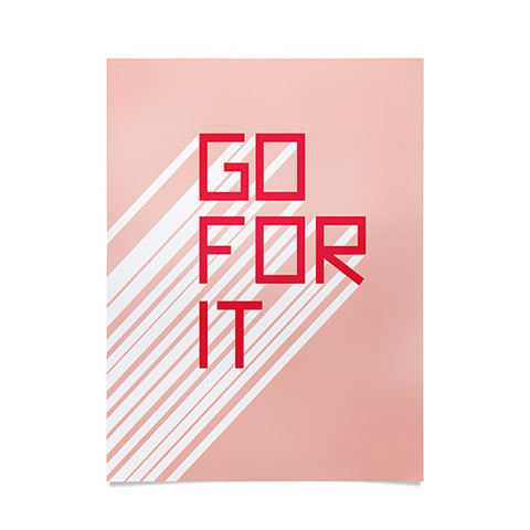 Phirst Go For It Pink Poster