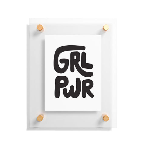 Phirst GRL PWR Black and White Floating Acrylic Print