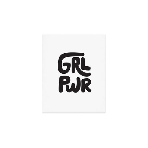 Phirst GRL PWR Black and White Art Print