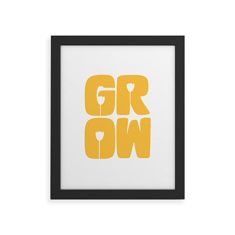 Phirst Grow Typography Framed Art Print