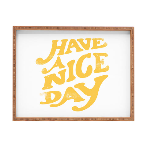 Phirst Have a peachy nice day Rectangular Tray