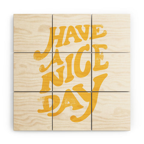 Phirst Have a peachy nice day Wood Wall Mural