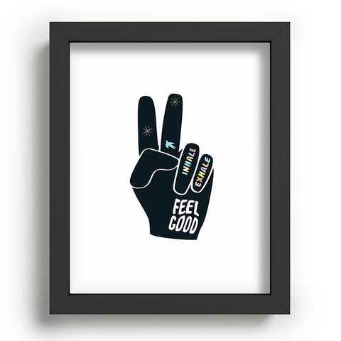 Phirst Inhale Exhale Peace Sign Recessed Framing Rectangle