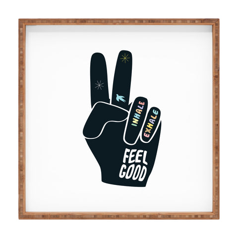 Phirst Inhale Exhale Peace Sign Square Tray