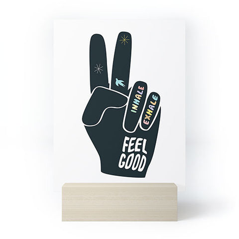 Phirst Inhale Exhale Peace Sign Mini Art Print