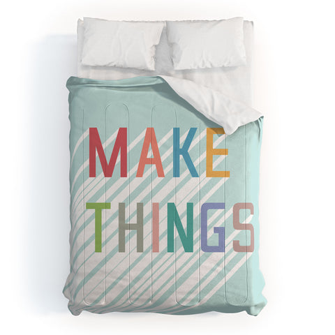 Phirst Make Things Comforter