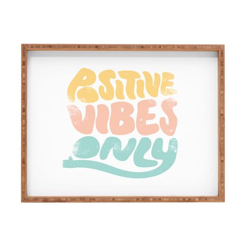 Phirst Positive Vibes Only Rectangular Tray