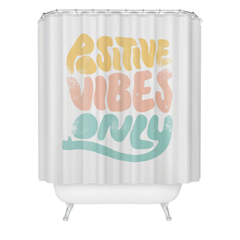 Phirst Positive Vibes Only Shower Curtain