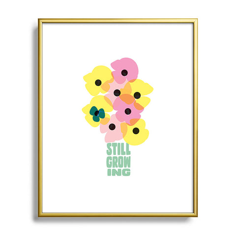 Phirst Still Growing Metal Framed Art Print