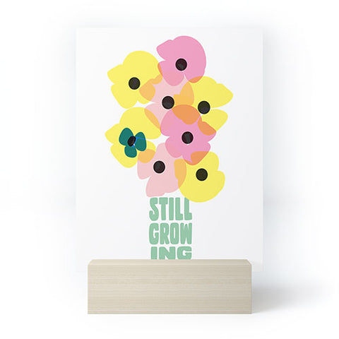 Phirst Still Growing Mini Art Print