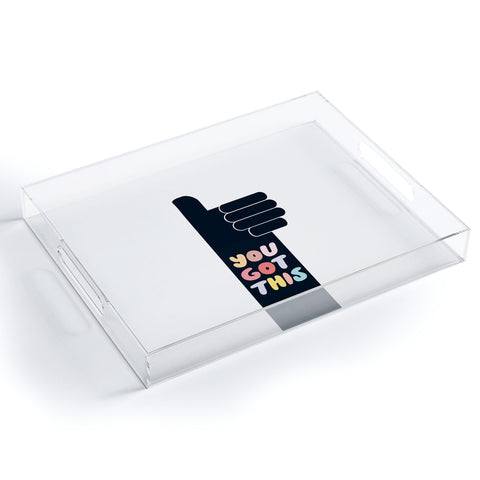 Phirst You Got This Thumbs Up Acrylic Tray