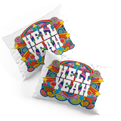 Pilgrim Hodgson Hell Yeah Pillow Shams