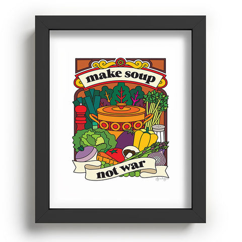 Pilgrim Hodgson Make Soup Not War Recessed Framing Rectangle