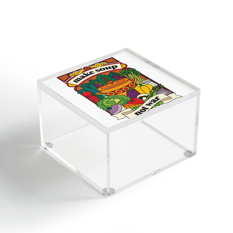 Pilgrim Hodgson Make Soup Not War Acrylic Box