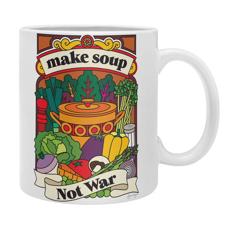 Pilgrim Hodgson Make Soup Not War Coffee Mug