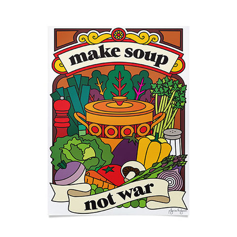 Pilgrim Hodgson Make Soup Not War Poster