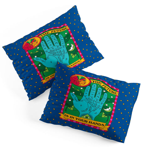 Pilgrim Hodgson The Future is In Your Hands Pillow Shams