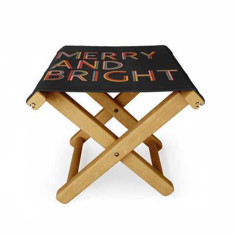 Rachel Szo Merry and Bright Dark Folding Stool