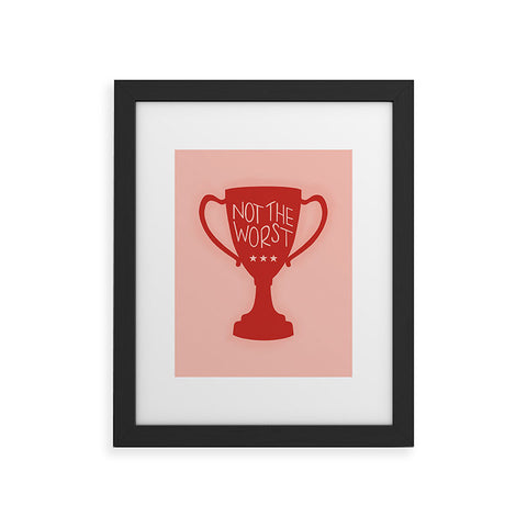 Rachel Szo Not The Worst Framed Art Print
