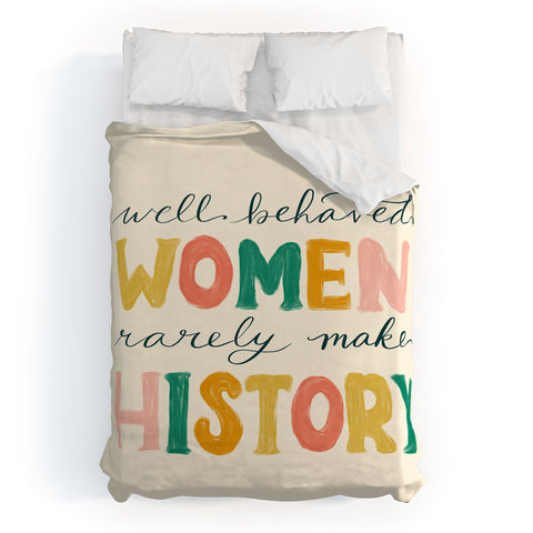 Rachel Szo Well Behaved Women Duvet Cover