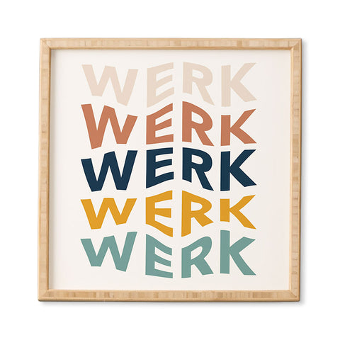 Rachel Szo You Betta Werk Framed Wall Art