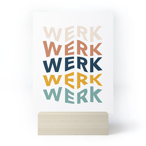 Rachel Szo You Betta Werk Mini Art Print
