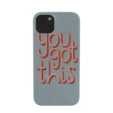 Rachel Szo You Got This III Phone Case