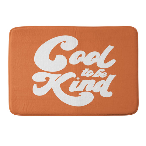 Rhianna Marie Chan Cool To Be Kind Terra Cotta Memory Foam Bath Mat