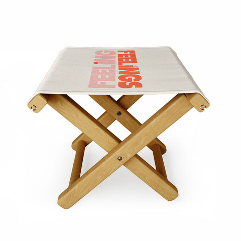 Rhianna Marie Chan Feeling Feelings Folding Stool