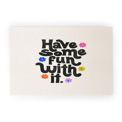 Rhianna Marie Chan Have Some Fun With It Cream Welcome Mat