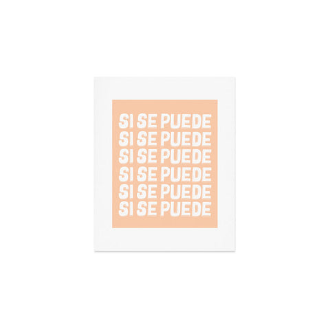 Rhianna Marie Chan Si Se Puede Yes We Can Art Print
