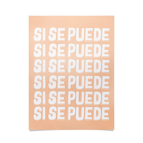 Rhianna Marie Chan Si Se Puede Yes We Can Poster