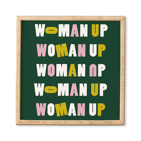 Rhianna Marie Chan Woman Up Framed Wall Art