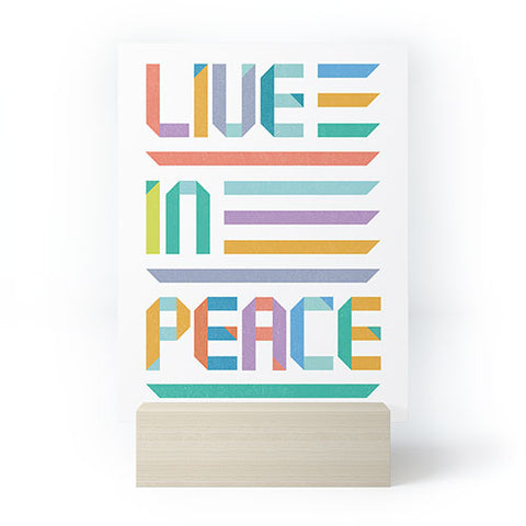 Rick Crane Live In Peace Mini Art Print