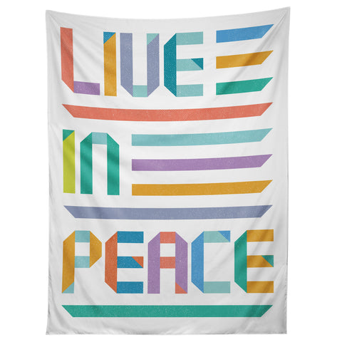 Rick Crane Live In Peace Tapestry