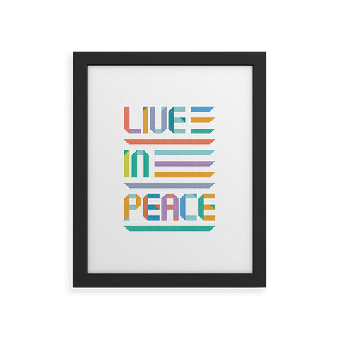 Rick Crane Live In Peace Framed Art Print