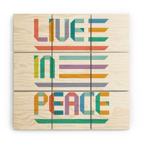 Rick Crane Live In Peace Wood Wall Mural