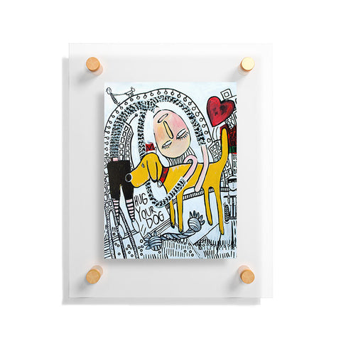 Robin Faye Gates Hug Your Dog Floating Acrylic Print