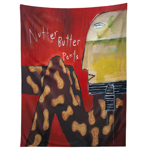Robin Faye Gates Nutter Butter Pants Tapestry